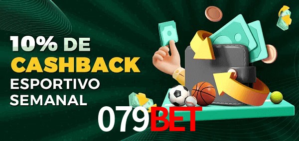 10% de bônus de cashback na 079Bet